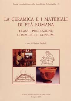 La ceramica e i materiali di età romana